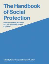 社会保障ハンドブック：中低所得国のためのエビデンスと新たな方向性<br>The Handbook of Social Protection : Evidence and New Directions for Low- and Middle-Income Countries