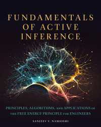 アクティブ・インフェレンスの基礎：工学者のための自由エネルギーの原理・アルゴリズム・応用<br>Fundamentals of Active Inference : Principles, Algorithms, and Applications of the Free Energy Principle for Engineers