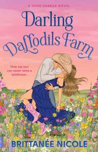 Darling Daffodils Farm (A Hope Harbor Novel)