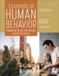 Essentials of Human Behavior : Integrating Person, Environment, and the Life Course（Fourth Edition）