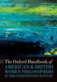 オックスフォード版　１９世紀英米女性哲学者ハンドブック<br>The Oxford Handbook of American and British Women Philosophers in the Nineteenth Century