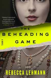 The Beheading Game : A Novel