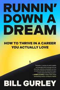 Runnin' Down a Dream : How to Thrive in a Career You Actually Love
