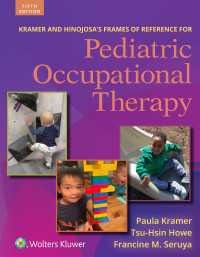 Kramer and Hinojosa's Frames of Reference for Pediatric Occupational Therapy（5）