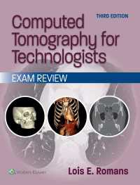 Computed Tomography for Technologists: Exam Review（3）