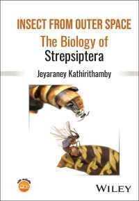 ネジレバネの生物学<br>Insect from Outer Space : The Biology of Strepsiptera