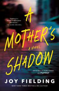 A Mother's Shadow : A Novel (Originally published as Puppet)