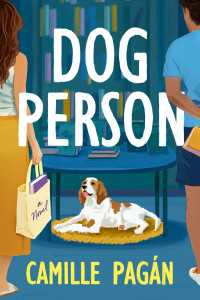 Dog Person : A Novel