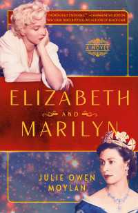 Elizabeth and Marilyn : A Novel