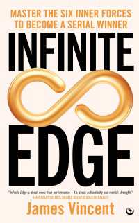 Infinite Edge : Master the Six Inner Forces to Find Your Edge