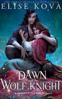 A Dawn with the Wolf Knight : A Standalone Fantasy Romance