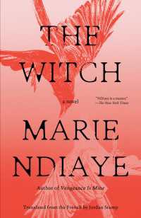 The Witch : A Novel
