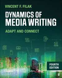 Dynamics of Media Writing : Adapt and Connect（Fourth Edition）