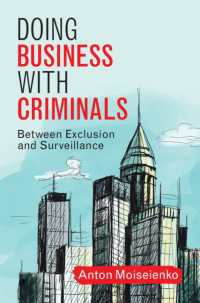 Doing Business with Criminals : Between Exclusion and Surveillance