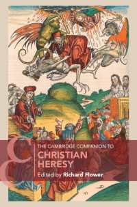 ケンブリッジ版　キリスト教の異端必携<br>The Cambridge Companion to Christian Heresy