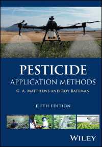農薬応用法（第５版）<br>Pesticide Application Methods（5）