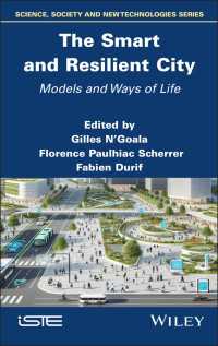 The Smart and Resilient City : Models and Ways of Life
