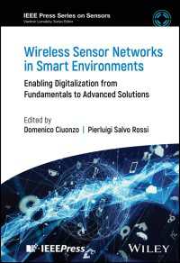 Wireless Sensor Networks in Smart Environments : Enabling Digitalization from Fundamentals to Advanced Solutions
