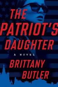 The Patriot's Daughter : A Novel