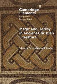初期キリスト教文献における魔術と異端<br>Magic and Heresy in Ancient Christian Literature