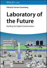 Laboratory of the Future : Building the Digital Transformation