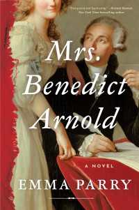 Mrs. Benedict Arnold : A Novel