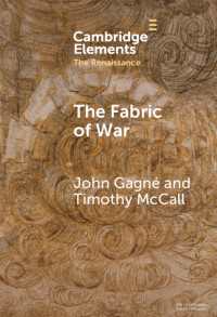 The Fabric of War : The Material Culture and Social Lives of Banners in Renaissance Europe