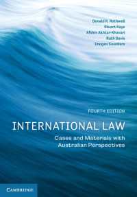 国際法判例・資料集：オーストラリアの視点（第４版）<br>International Law : Cases and Materials with Australian Perspectives（4）