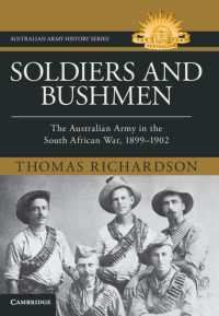 Soldiers and Bushmen : The Australian Army in South Africa, 1899–1902