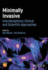 最小侵襲歯科<br>Minimally Invasive Dentistry : Interdisciplinary Clinical and Scientific Approaches