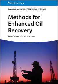 Methods for Enhanced Oil Recovery : Fundamentals and Practice
