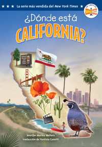 &iquest;D&oacute;nde est&aacute; California? (Where Is California? Spanish Edition)