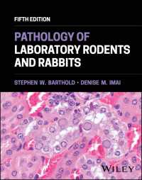 実験用齧歯類・ウサギの病理学（第５版）<br>Pathology of Laboratory Rodents and Rabbits（5）
