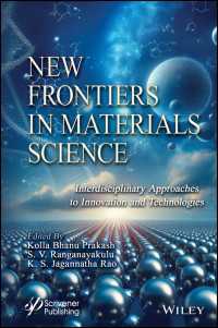 New Frontiers in Materials Science : Interdisciplinary Approaches to Innovation and Technologies