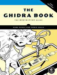The Ghidra Book, 2nd Edition : The Definitive Guide