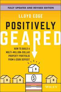 Positively Geared : How to Build a Multi-Million-Dollar Property Portfolio from a $50K Deposit（2）