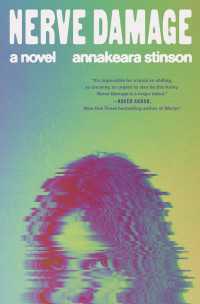 Nerve Damage : A Novel