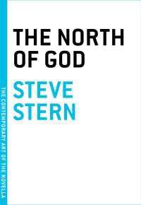 The North of God