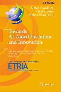 Towards AI-Aided Invention and Innovation : 23rd International TRIZ Future Conference, TFC 2023, Offenburg, Germany, September 12–14, 2023, Proceedings
