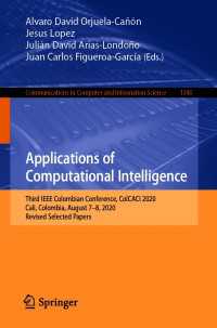 Applications of Computational Intelligence〈1st ed. 2021〉 : Third IEEE Colombian Conference, ColCACI 2020, Cali, Colombia, August 7-8, 2020, Revised Selected Papers