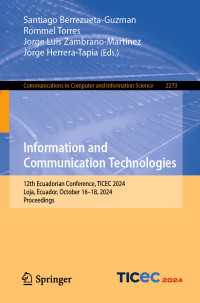 Information and Communication Technologies : 12th Ecuadorian Conference, TICEC 2024, Loja, Ecuador, October 16–18, 2024, Proceedings