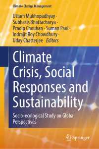 Climate Crisis, Social Responses and Sustainability : Socio-ecological Study on Global Perspectives