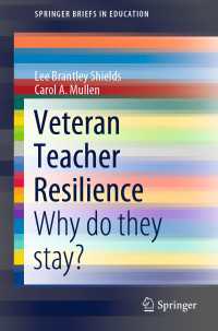 Veteran Teacher Resilience〈1st ed. 2020〉 : Why do they stay?