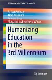 Humanizing Education in the 3rd Millennium〈1st ed. 2022〉