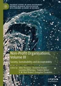 Non-Profit Organisations, Volume III : Society, Sustainability and Accountability