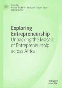 Exploring Entrepreneurship : Unpacking the Mosaic of Entrepreneurship across Africa