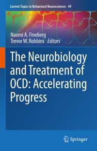 The Neurobiology and Treatment of OCD: Accelerating Progress〈1st ed. 2021〉
