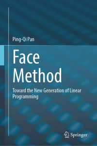 Face Method : Toward the New Generation of Linear Programming