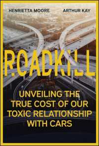 自動車の真のコストとは：都市の魅力を失わせる有害な関係から脱却するために<br>Roadkill : Unveiling the True Cost of Our Toxic Relationship with Cars
