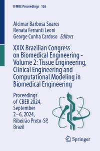 XXIX Brazilian Congress on Biomedical Engineering - Volume 2: Tissue Engineering, Clinical Engineering and Computational Modeling in Biomedical Engineering : Proceedings of  CBEB 2024, September 2-6, 2024, Ribeir&atilde;o Preto-SP, Brazil